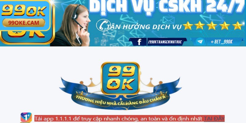 Liên Hệ 99OK - Kết Nối Nhanh, Xử Lý Khó Khăn Triệt Để 1 Các kênh liên hệ 99OK phổ biến nhất hiện nay
